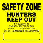 842136 Hillman Safety Zone Hunters Keep Out Sign With 008236655063