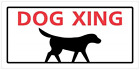 848605 Hillman Dog Xing Exiting Sign White Red And 045899317051