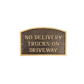 Montague Metal Products 737276963387 No Delivery Trucks On Driveway Plaque-hammered Bronze