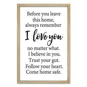 Rl-lzzh-250817 Rlwangchao Before You Leave This Home Wall Decor Art 24 Inch X16 I Love Sign