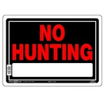 Hillman Black & Red Aluminum No Hunting Sign, 10 X 14 In.. Fixed Price $8.75.