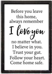 Before You Leave Home Sign Wall Art 16X11 Inch Rustic Farmhouse. Fixed Price $40.45.
