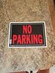 The Hillman Group 840145 10-INCH By 14-INCH Aluminum No Parking Sign 4PC. Fixed Price $12.00.