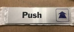 Hy-ko Brushed Aluminum Sign Self Adhesive Push 435 Pack Of 10. Fixed Price $9.99.