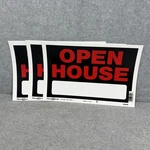 Lot Of Open House Signs Hillman 839938 8"X12" Red Plastic. Fixed Price $12.99.