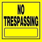 Hillman 840165 Plastic Yellow English No Trespassing Sign 11X11 In. (pack Of 6). Fixed Price $11.11.