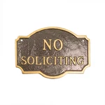 4.5 In. X 7.15 Petite Montague No Soliciting Statement Plaque Sign - Oil Rub. Fixed Price $31.86.
