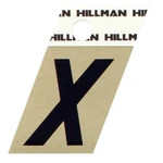 Hillman 1.5 In. Black Aluminum Self-adhesive Letter X Pc (6-PACK). Fixed Price $7.79.