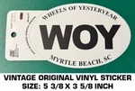 Wheels Of Yesteryear Myrtle Beach, Sc - Vintage Original Decal Sticker Racing. Fixed Price $8.07.