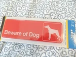 The Hillman Group Beware Of Dog Sign 3" X 9" Red/white New. Fixed Price $5.95.