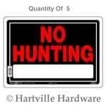 Hillman 10X14 Black & Red No Hunting Signs, 5-COUNT. Fixed Price $19.95.