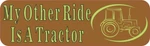 10IN X 3IN My Other Ride Is Tractor Bumper Magnetic Car Magnets. Fixed Price $10.99.