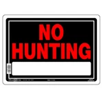 Hillman 840127 Black & Red Aluminum No Hunting Sign - 10" X 14". Fixed Price $8.95.